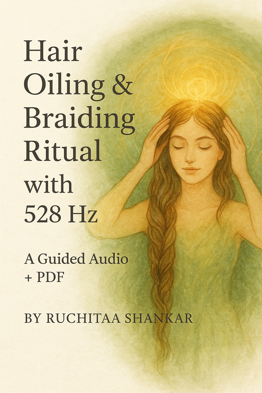 🌸 Hair Oiling & Braiding Ritual with 528 Hz